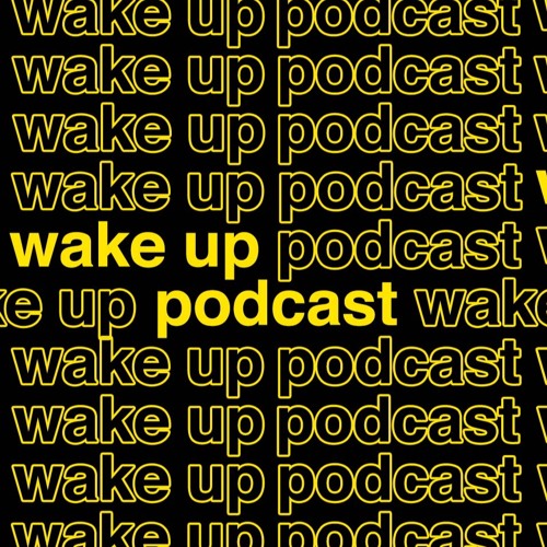 Wake Up Podcast’s avatar