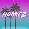 HOMIEZ