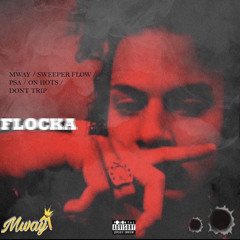 Flocka Mway