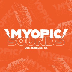 MYOPIC SOUNDS