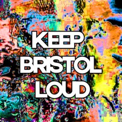 Keep Bristol Loud Podcast: Episode 1