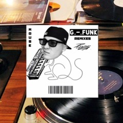 Mouse G-Funk remixes