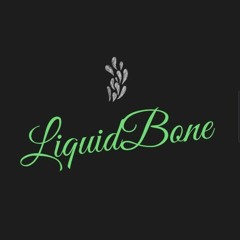 LiquidBone