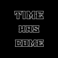 Time Has Come Radio