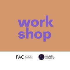Workshop Produção de Música Eletrônica FAC/DF