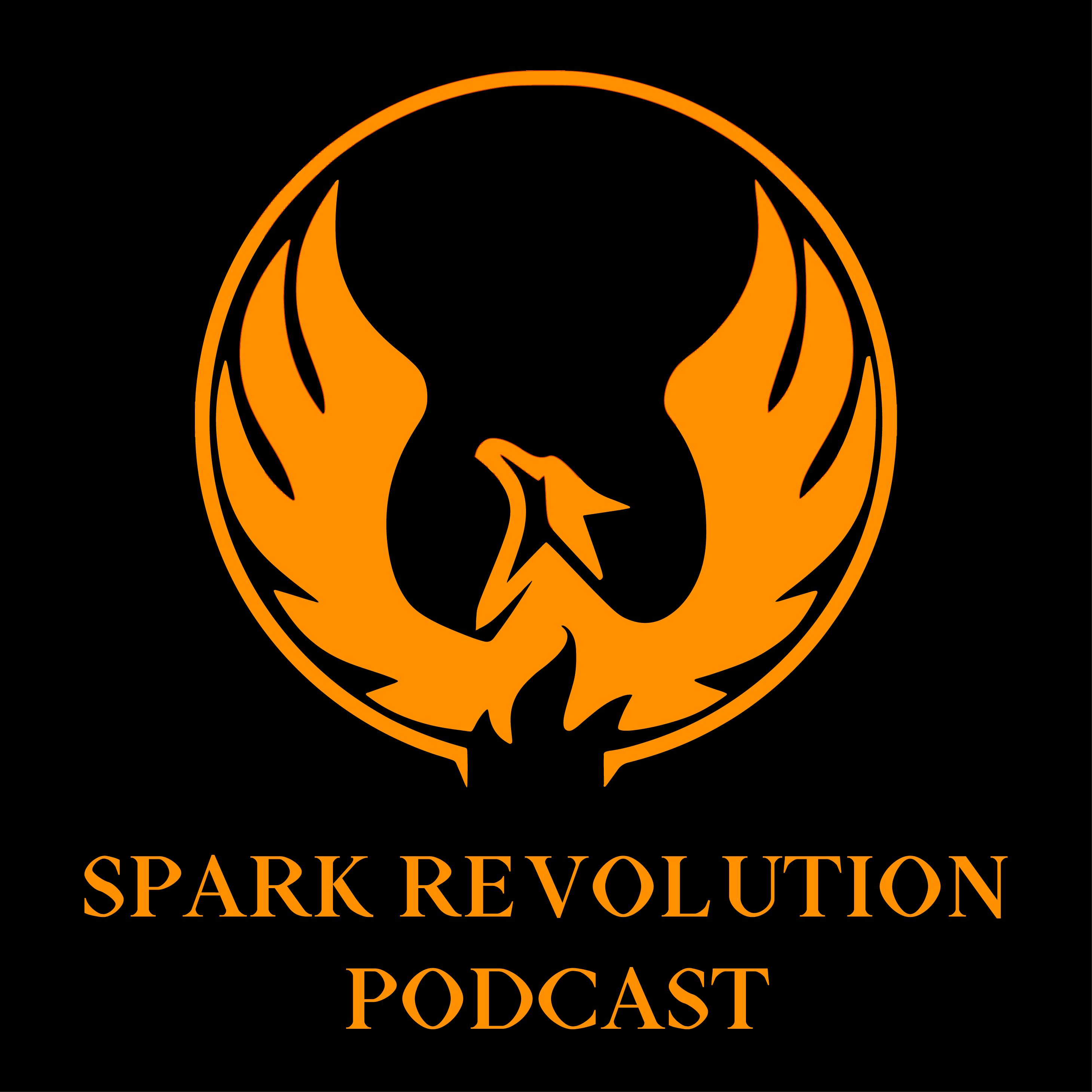 Spark Revolution Podcast
