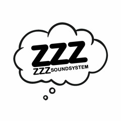 ZZZzzz Soundsystem