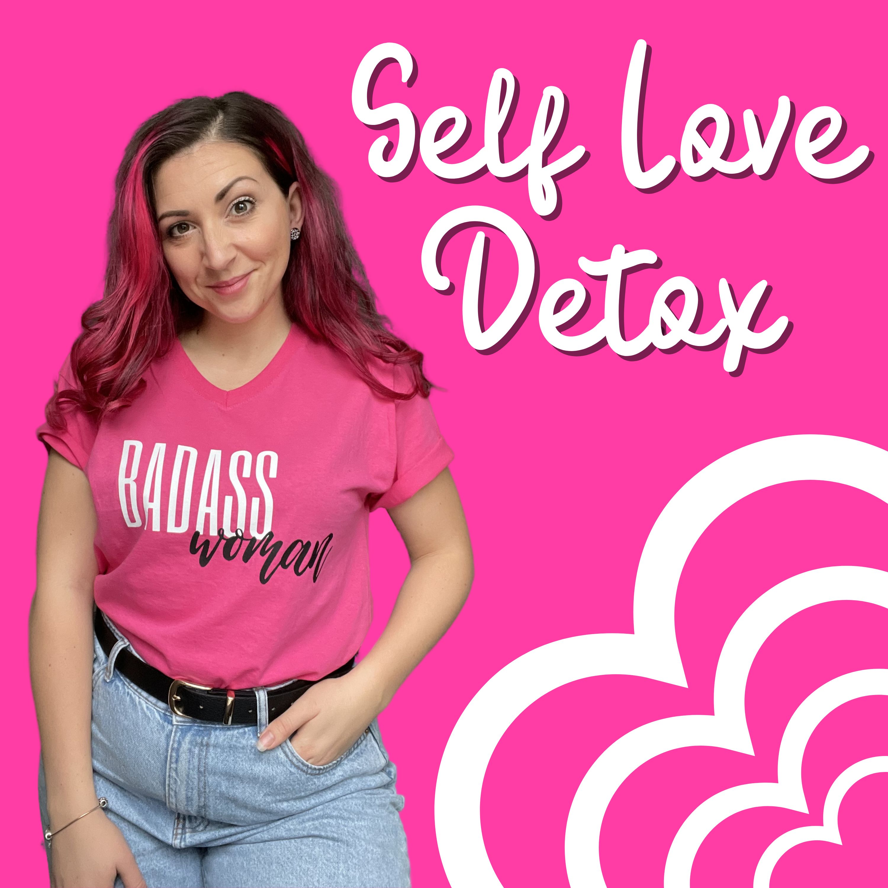 Self Love Detox