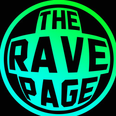 THE RAVE PAGE
