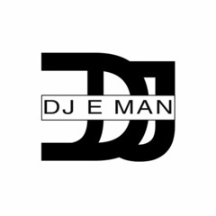 DJ E Man