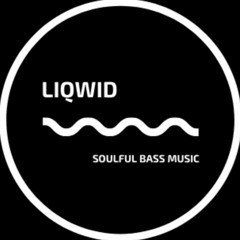LIQWID DRUM & BASS