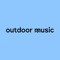 Outdoor Music