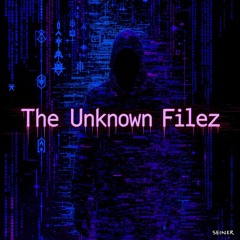 The Unknown Filez