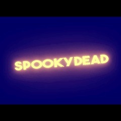 Spooky Dead