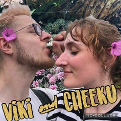 Viki&Cheeku