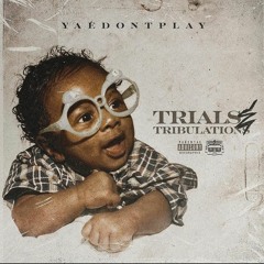 Yayo Hernandez - Make It Prod By GmoneyMadeit