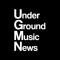 Underground Music News