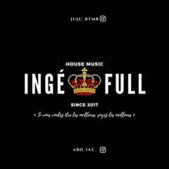 HOUSE MUSIC INGÉ FULL