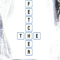 fETCHER
