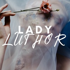 Lady Luthor
