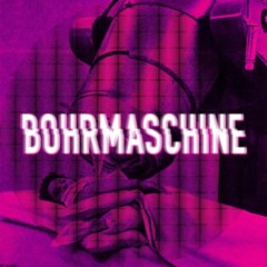 Stream Bohrmaschine music | Listen to songs, albums, playlists for free on  SoundCloud