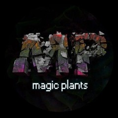 Magic Plants