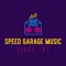 Speed Garage Music