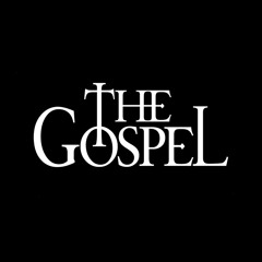 The Gospel