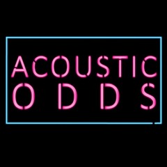 Acoustic Odds