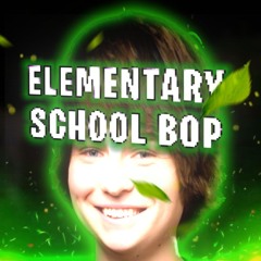 ElementarySchoolBop