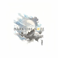 Dark Life Note