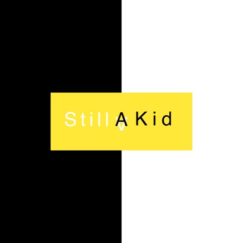 StillAKid’s avatar