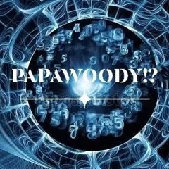 PAPAWOODY!?