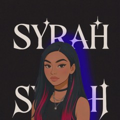 SYRAH ✨