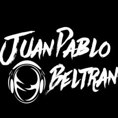 JUAN PABLO BELTRAN DJ