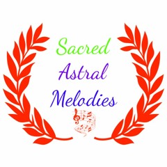 Sacred Astral Melodies
