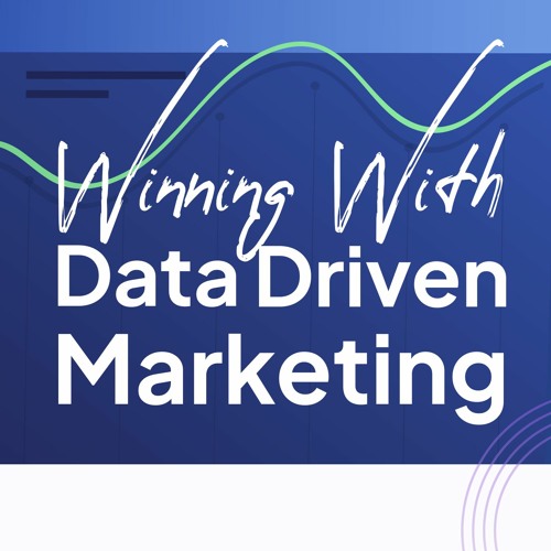 Winning with Data Driven Marketing’s avatar