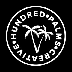 Hundred Palms : creative