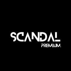 SCANDAL Premium.