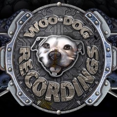 🐶Woo-Dog  Recordings🐶