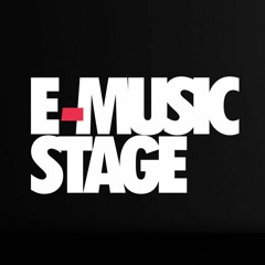 E-Music Stage