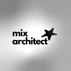 MIXARCHITECT