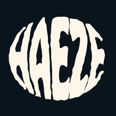 Haeze