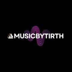 MusicbyTirth