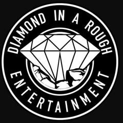Diamond In A Rough Music