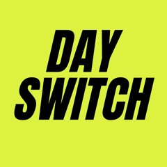 DaySwiTch