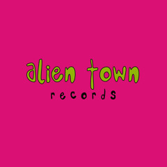 Alien Town Records
