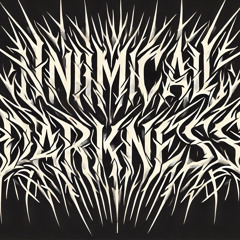 Inimical Darkness