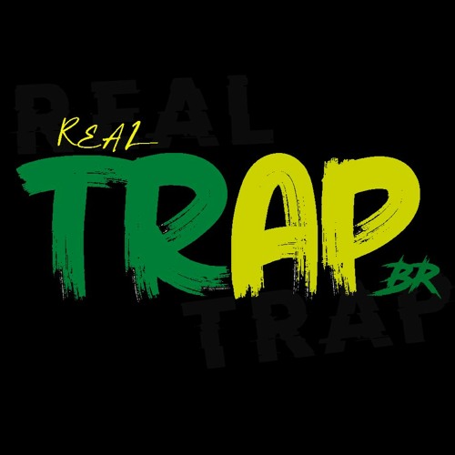 Real Trap Br