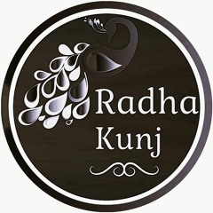 Radha Kunj Kirtans